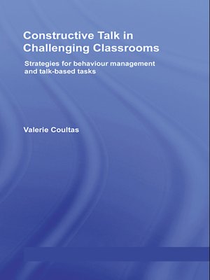cover image of Constructive Talk in Challenging Classrooms